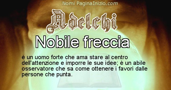 Adelchi - Significato reale del nome Adelchi