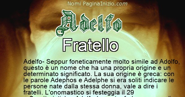 Adelfo - Significato reale del nome Adelfo