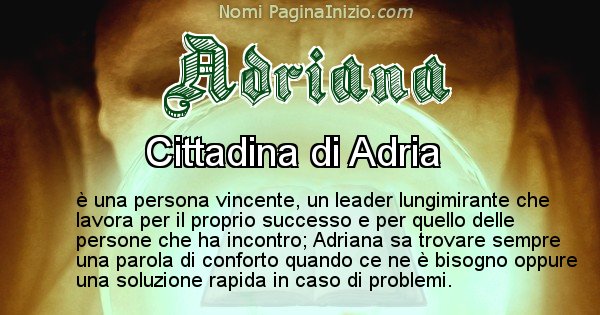 Adriana - Significato reale del nome Adriana
