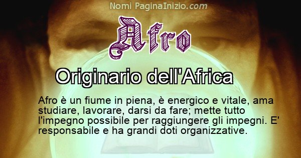 Afro - Significato reale del nome Afro
