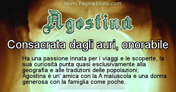 Agostina - Significato reale del nome Agostina