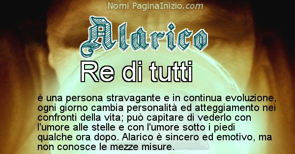 Alarico - Significato reale del nome Alarico