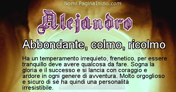 Alejandro - Significato reale del nome Alejandro