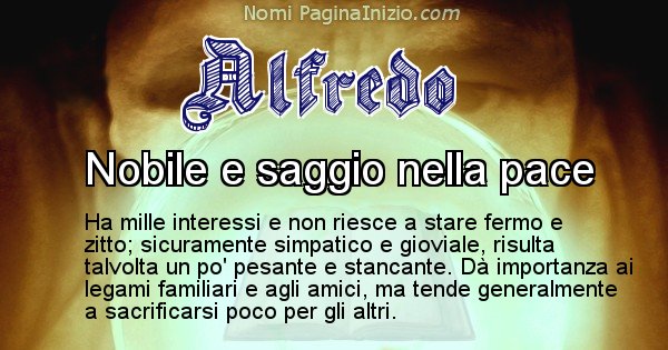 Alfredo - Significato reale del nome Alfredo