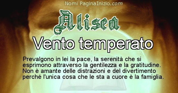 Alisea - Significato reale del nome Alisea