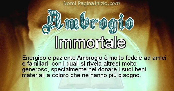 Ambrogio - Significato reale del nome Ambrogio
