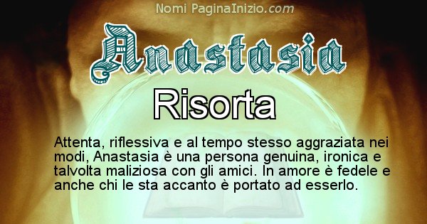 Anastasia - Significato reale del nome Anastasia