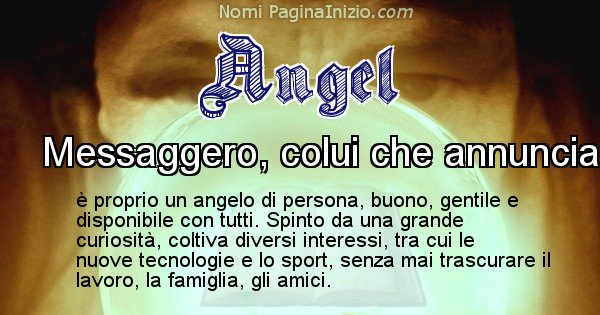 Angel - Significato reale del nome Angel