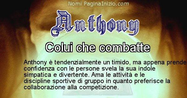 Anthony - Significato reale del nome Anthony