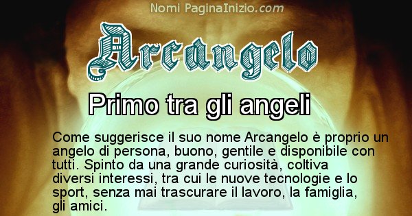 Arcangelo - Significato reale del nome Arcangelo