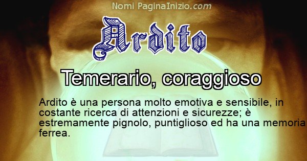 Ardito - Significato reale del nome Ardito