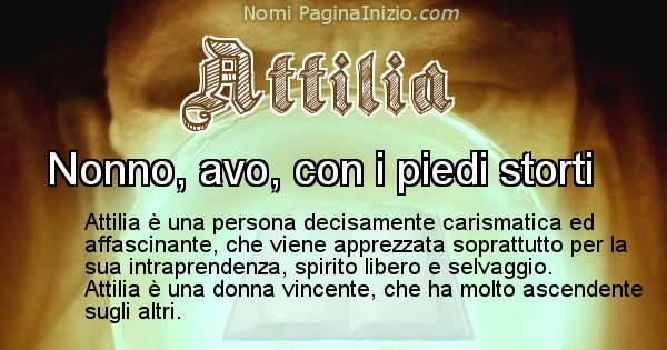 Attilia - Significato reale del nome Attilia