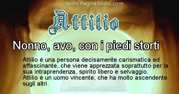 Attilio - Significato reale del nome Attilio