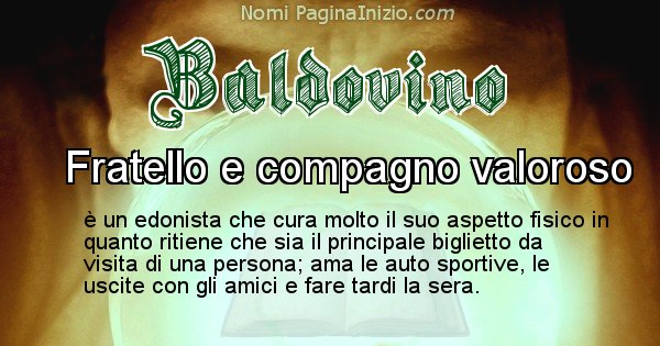 Baldovino - Significato reale del nome Baldovino