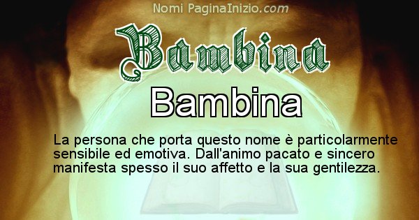 Bambina - Significato reale del nome Bambina