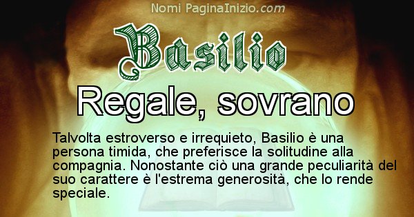 Basilio - Significato reale del nome Basilio