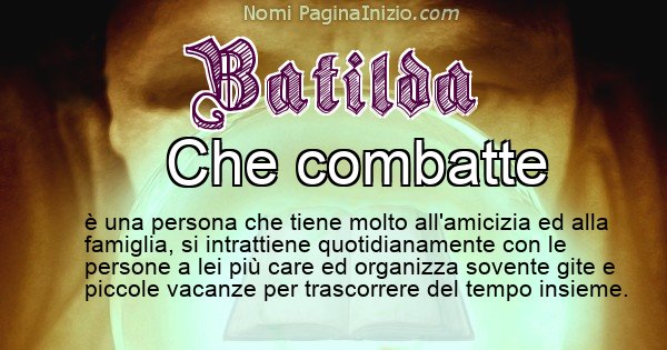 Batilda - Significato reale del nome Batilda