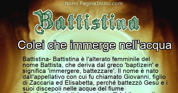 Battistina - Significato reale del nome Battistina