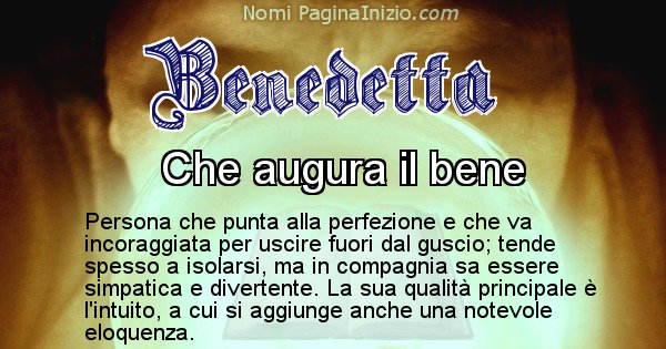 Benedetta - Significato reale del nome Benedetta