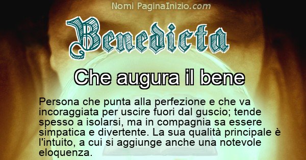 Benedicta - Significato reale del nome Benedicta