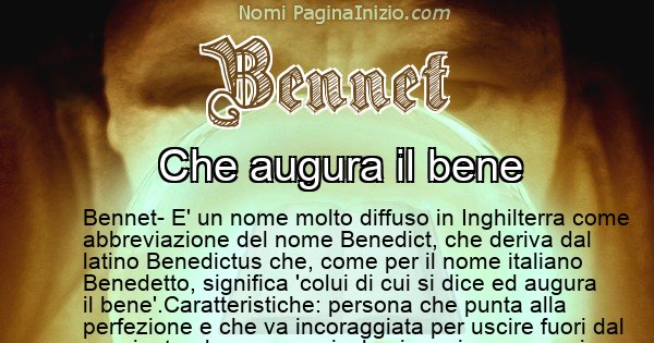 Bennet - Significato reale del nome Bennet