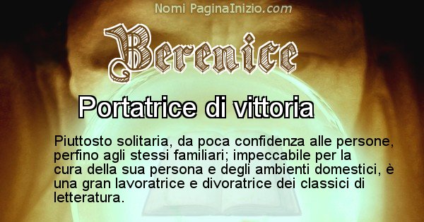 Berenice - Significato reale del nome Berenice