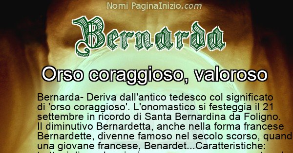 Bernarda - Significato reale del nome Bernarda