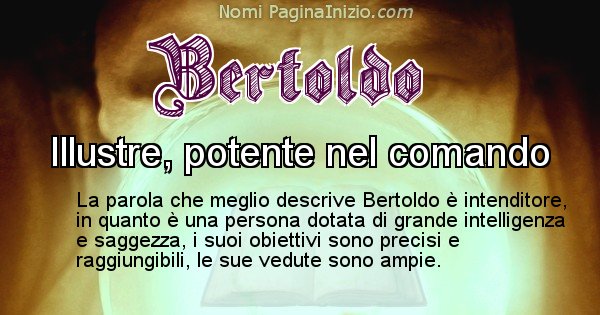 Bertoldo - Significato reale del nome Bertoldo