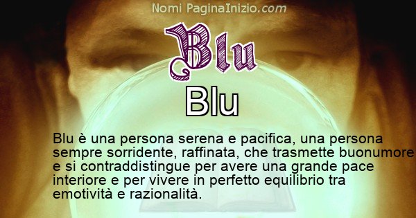 Blu - Significato reale del nome Blu