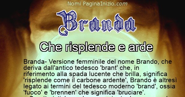 Branda - Significato reale del nome Branda