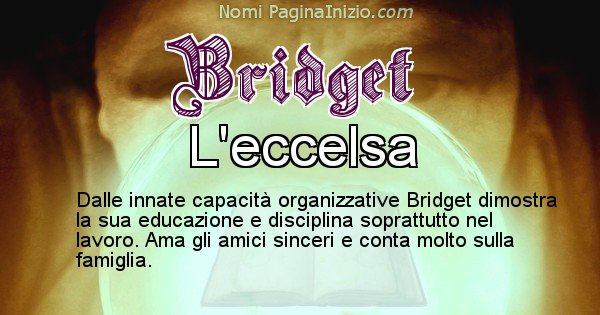 Bridget - Significato reale del nome Bridget