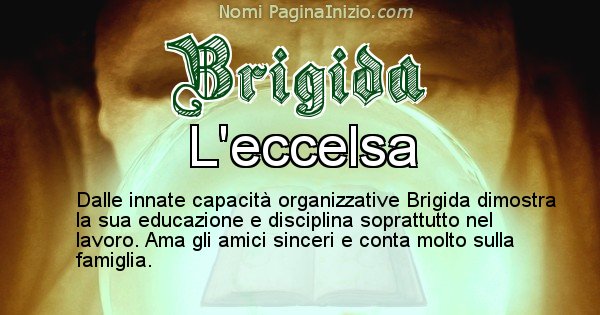 Brigida - Significato reale del nome Brigida