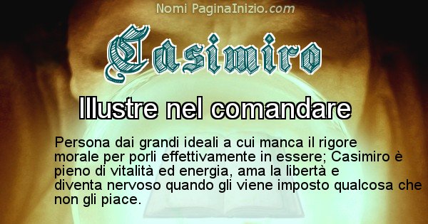 Casimiro - Significato reale del nome Casimiro