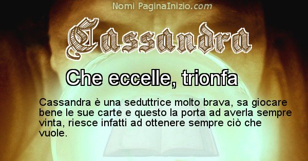 Cassandra - Significato reale del nome Cassandra