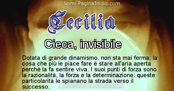 Cecilia - Significato reale del nome Cecilia