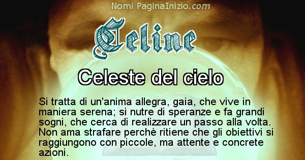 Celine - Significato reale del nome Celine