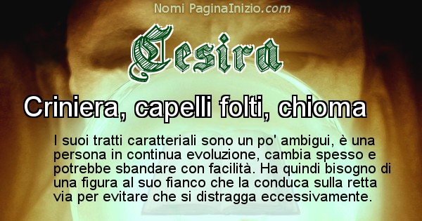 Cesira - Significato reale del nome Cesira