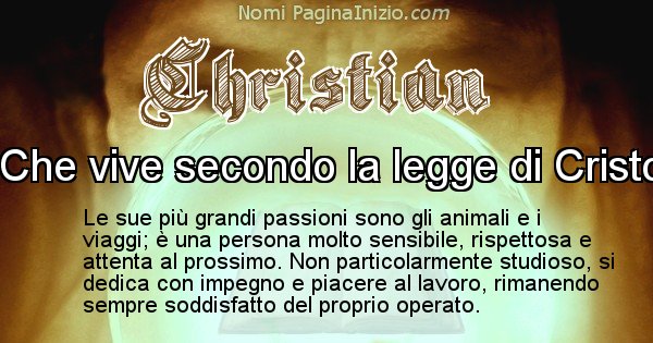 Christian - Significato reale del nome Christian