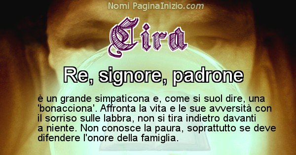Cira - Significato reale del nome Cira