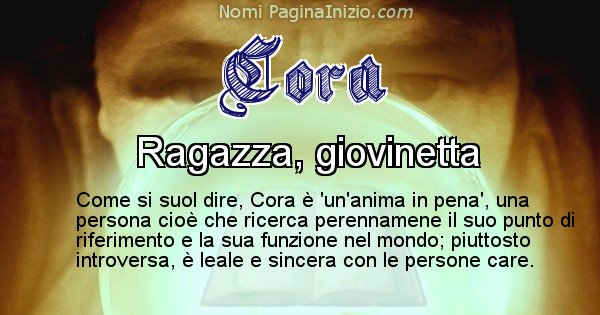 Cora - Significato reale del nome Cora