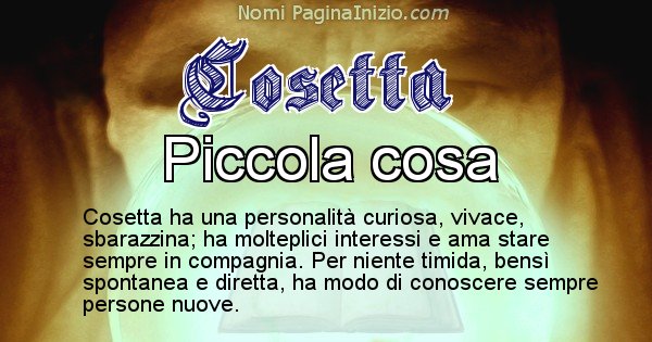 Cosetta - Significato reale del nome Cosetta