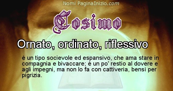 Cosimo - Significato reale del nome Cosimo