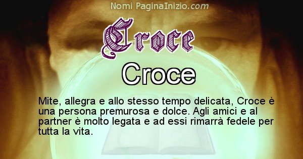 Croce - Significato reale del nome Croce