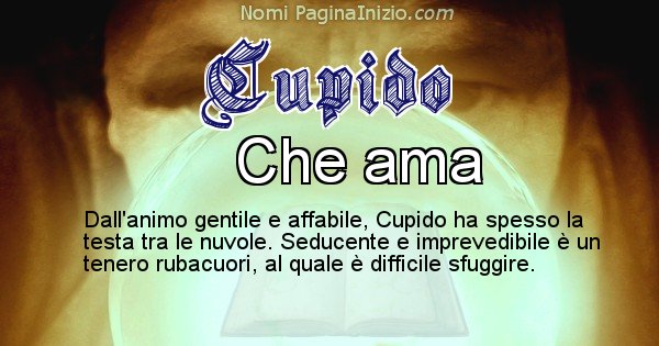 Cupido - Significato reale del nome Cupido