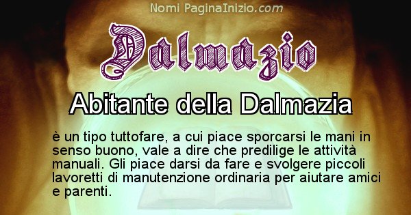 Dalmazio - Significato reale del nome Dalmazio