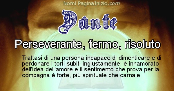 Dante - Significato reale del nome Dante