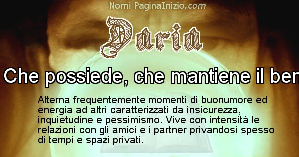 Daria - Significato reale del nome Daria