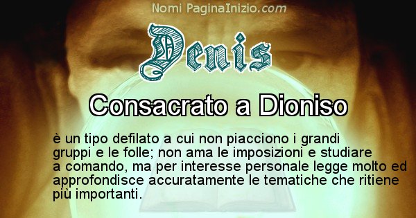 Denis - Significato reale del nome Denis