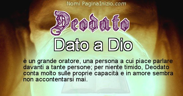 Deodato - Significato reale del nome Deodato