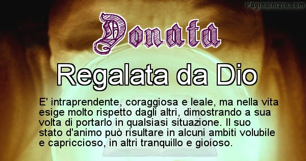 Donata - Significato reale del nome Donata